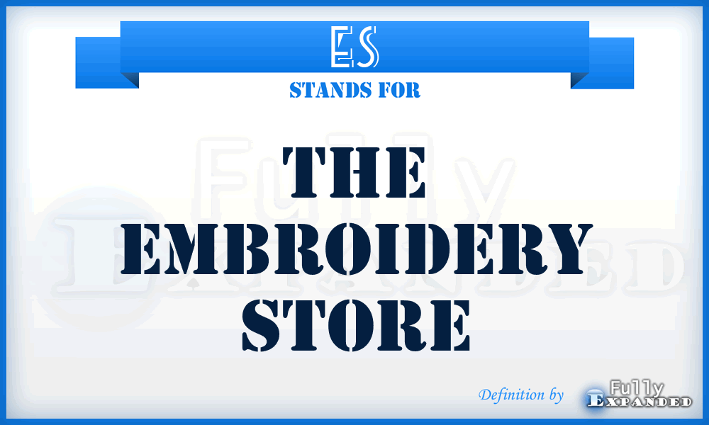 ES - The Embroidery Store