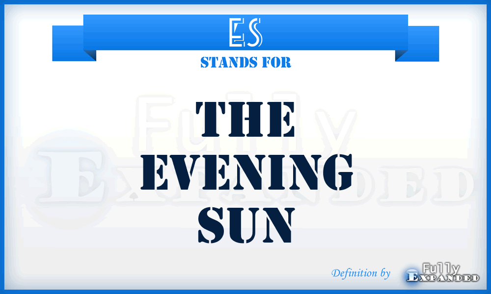 ES - The Evening Sun