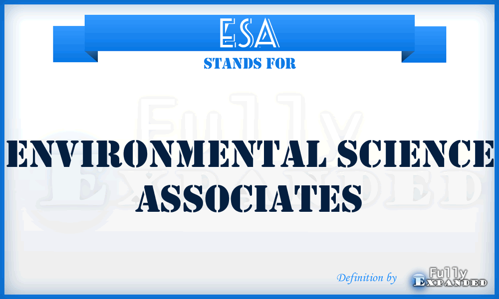 ESA - Environmental Science Associates