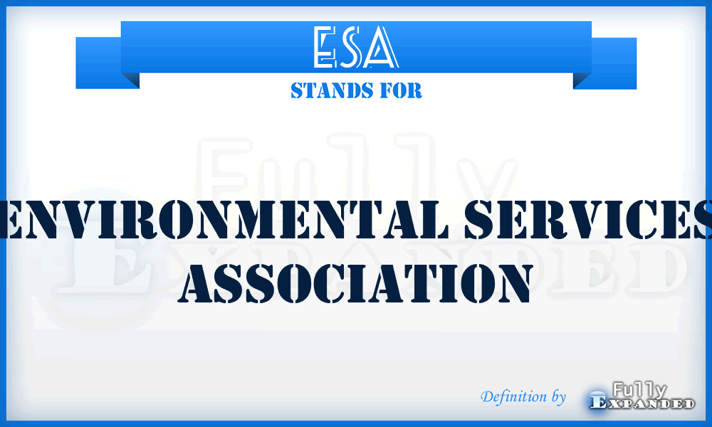 ESA - Environmental Services Association