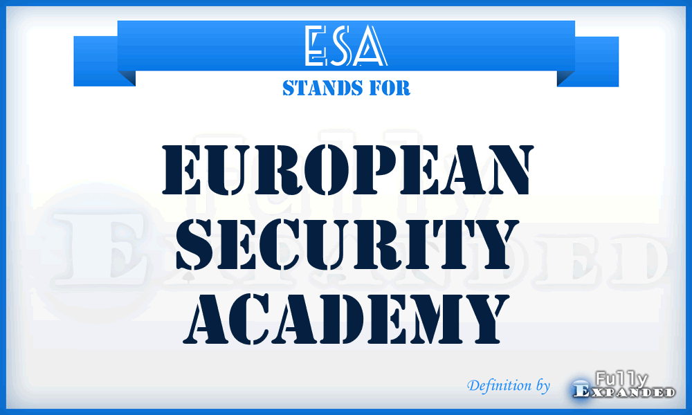 ESA - European Security Academy