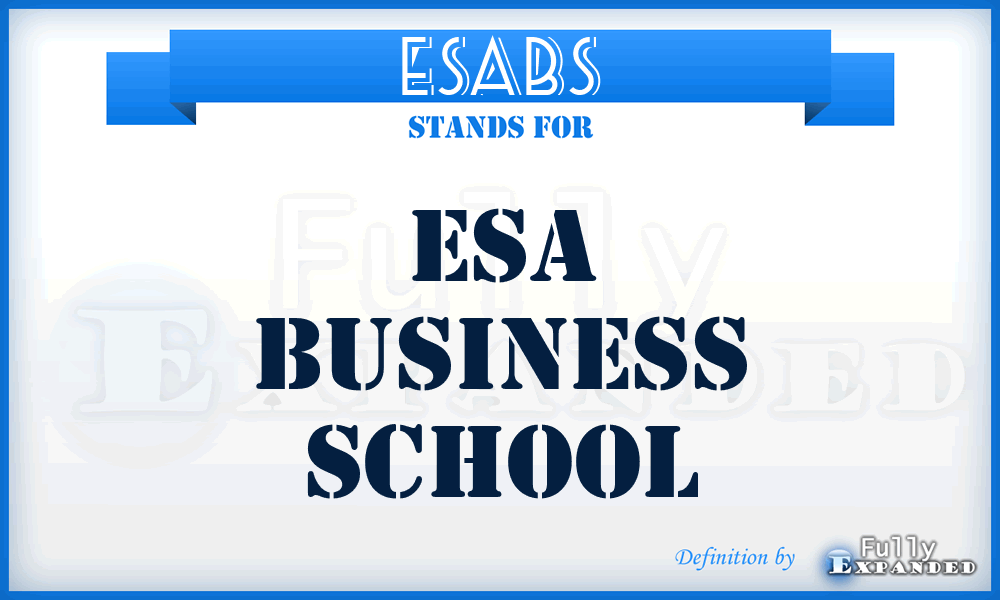 ESABS - ESA Business School