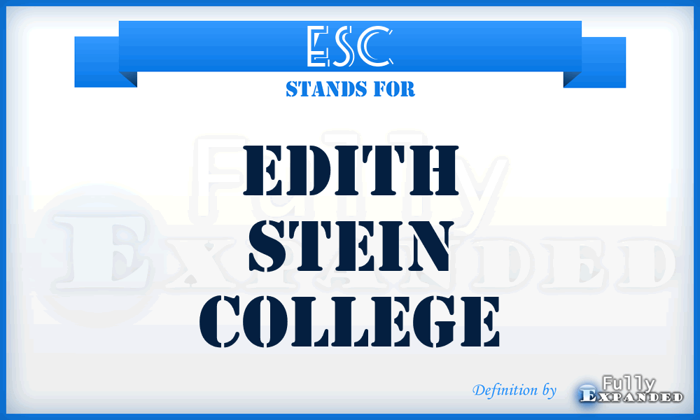 ESC - Edith Stein College