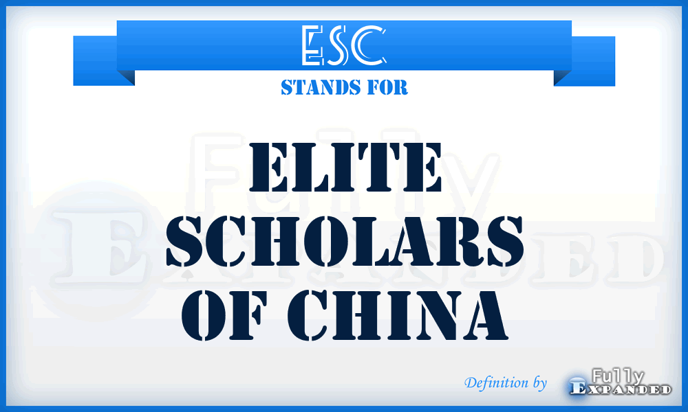 ESC - Elite Scholars of China