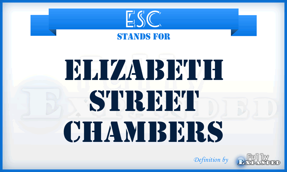 ESC - Elizabeth Street Chambers