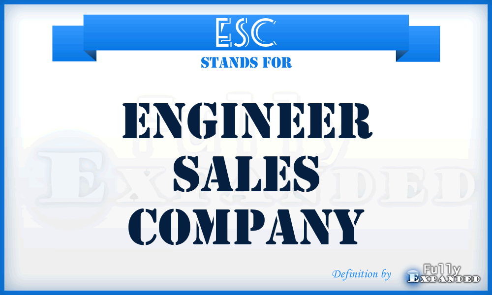 ESC - Engineer Sales Company