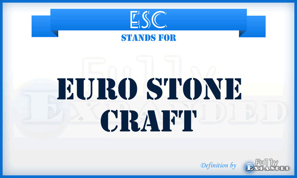 ESC - Euro Stone Craft