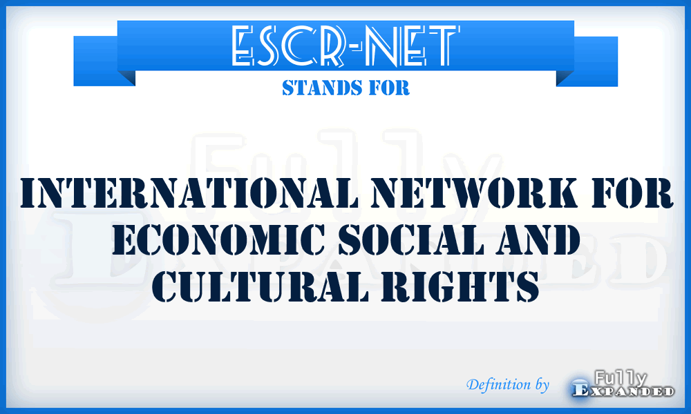 ESCR-Net - International Network for Economic Social and Cultural Rights