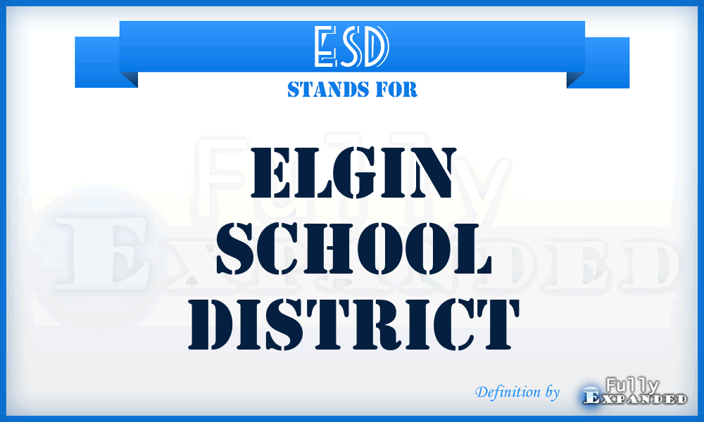 ESD - Elgin School District