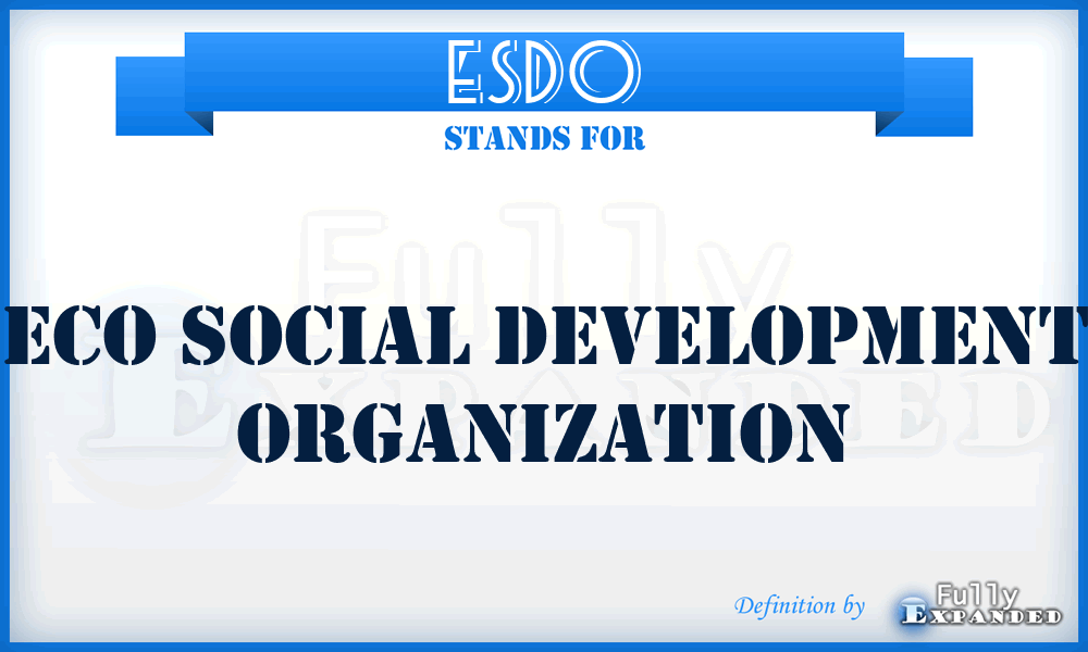 ESDO - Eco Social Development Organization