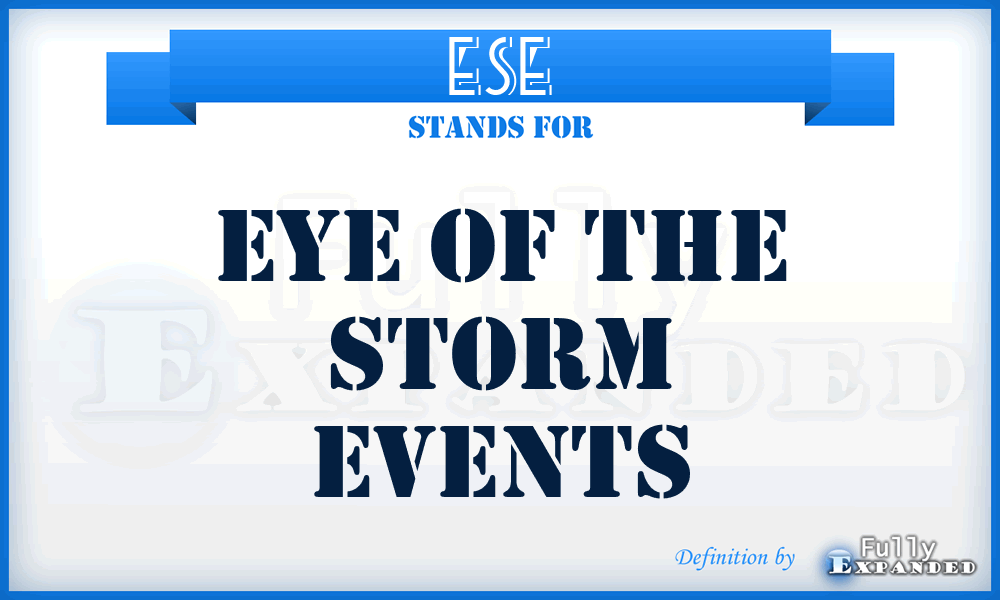ESE - Eye of the Storm Events