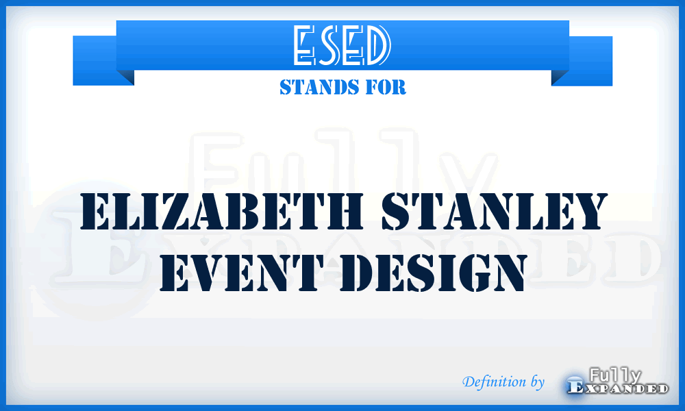 ESED - Elizabeth Stanley Event Design