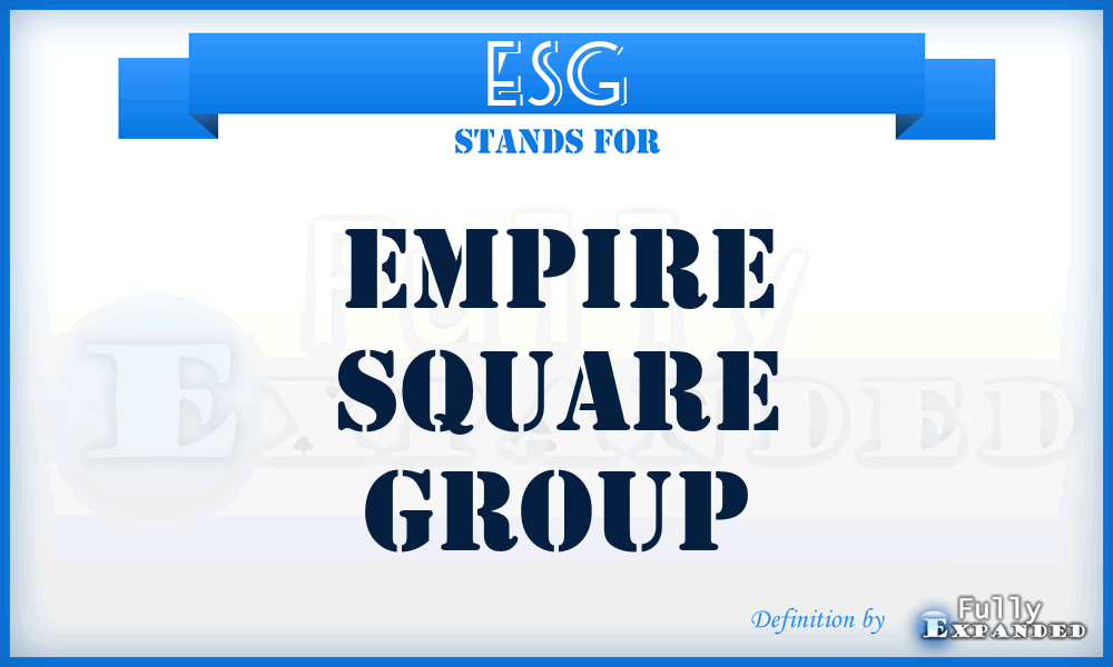 ESG - Empire Square Group