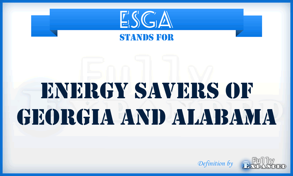 ESGA - Energy Savers of Georgia and Alabama