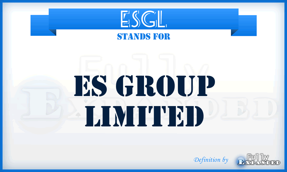ESGL - ES Group Limited