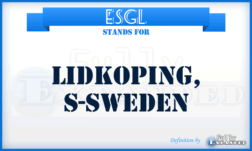 ESGL - Lidkoping, S-Sweden
