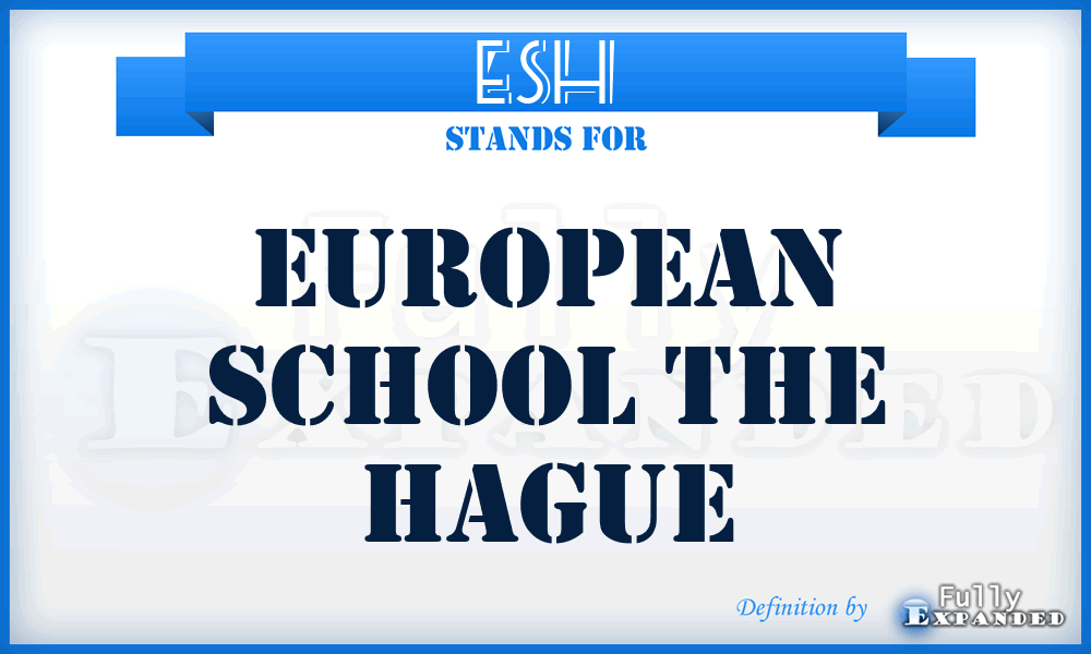 ESH - European School the Hague