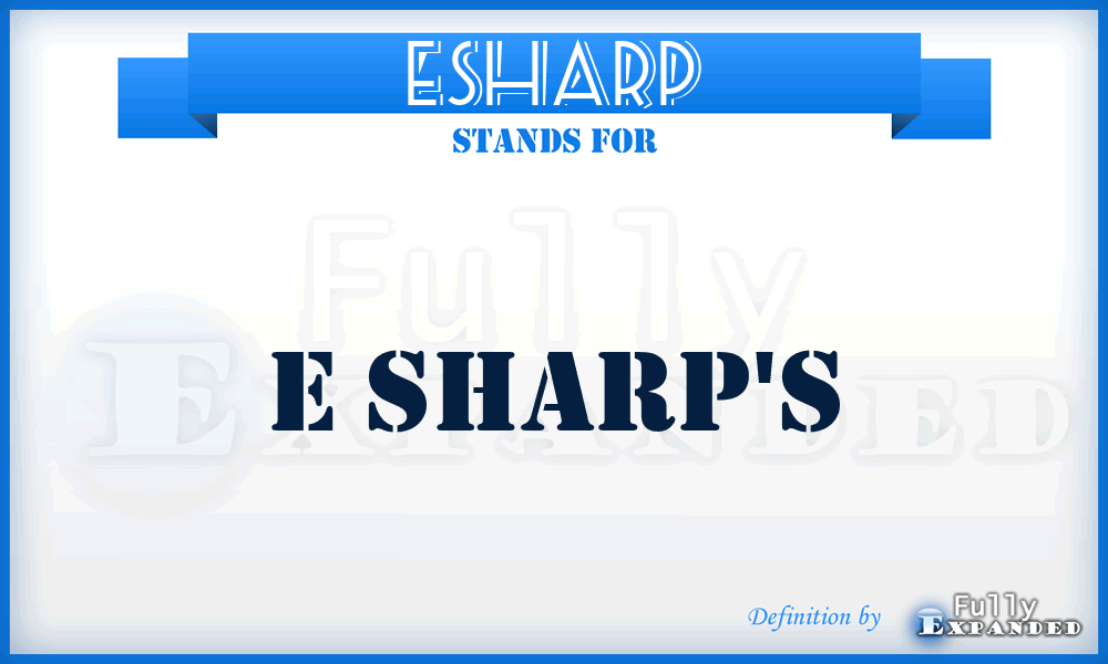 ESHARP - E Sharp's