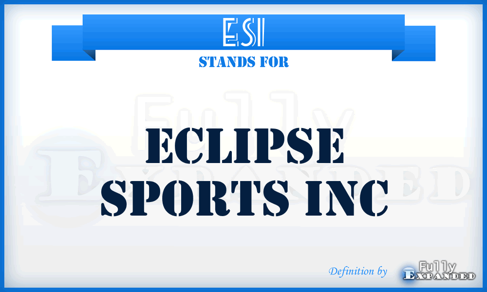 ESI - Eclipse Sports Inc