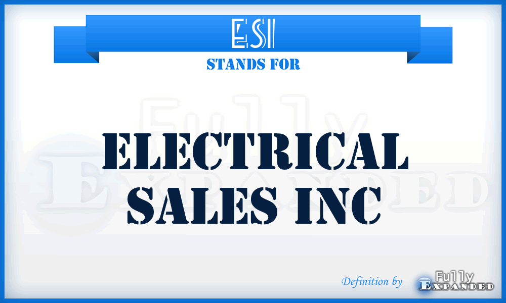 ESI - Electrical Sales Inc