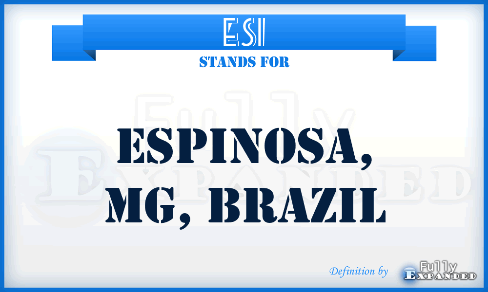 ESI - Espinosa, MG, Brazil