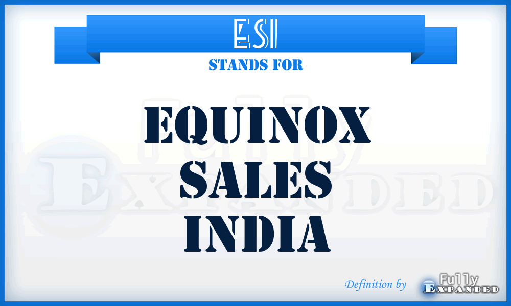 ESI - Equinox Sales India