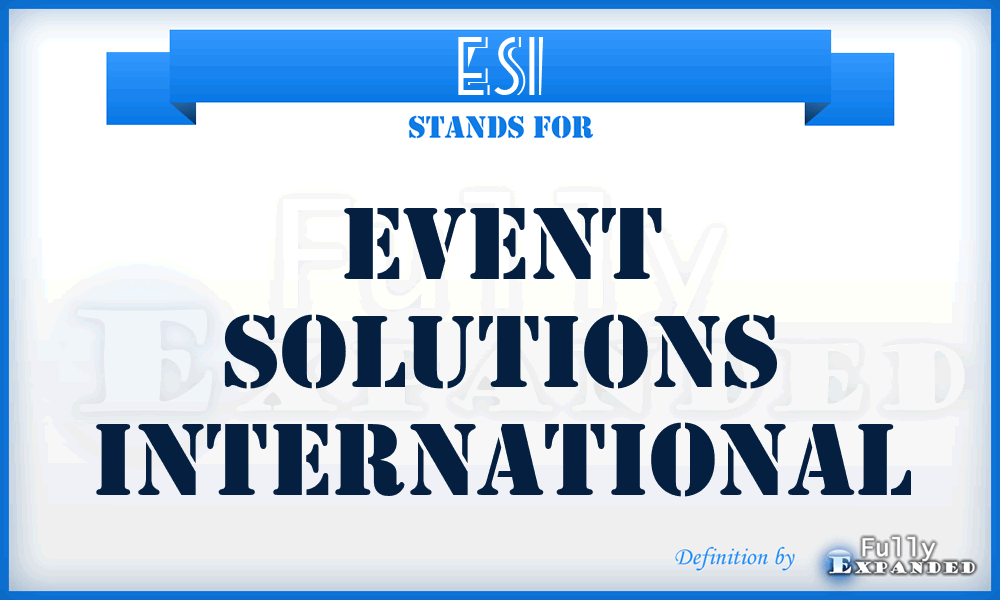 ESI - Event Solutions International