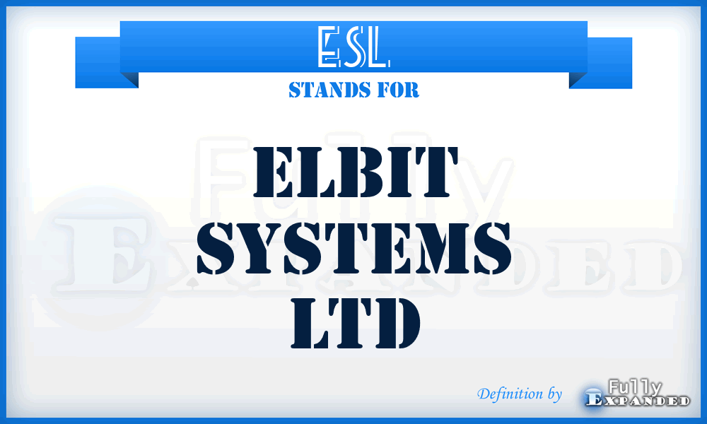 ESL - Elbit Systems Ltd