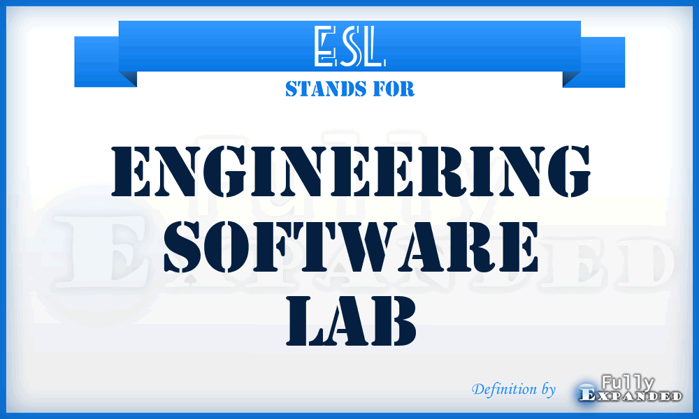 ESL - Engineering Software Lab