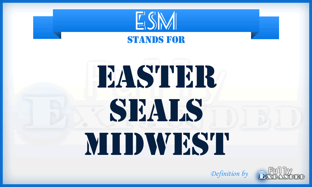 ESM - Easter Seals Midwest