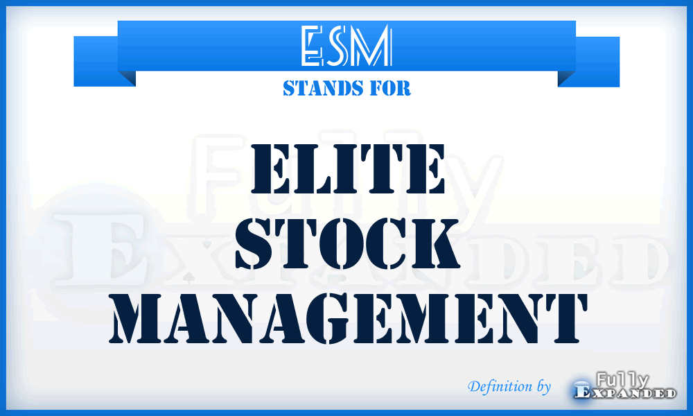 ESM - Elite Stock Management