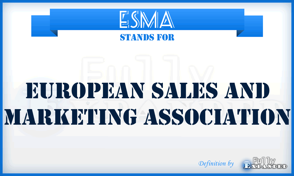 ESMA - European Sales and Marketing Association