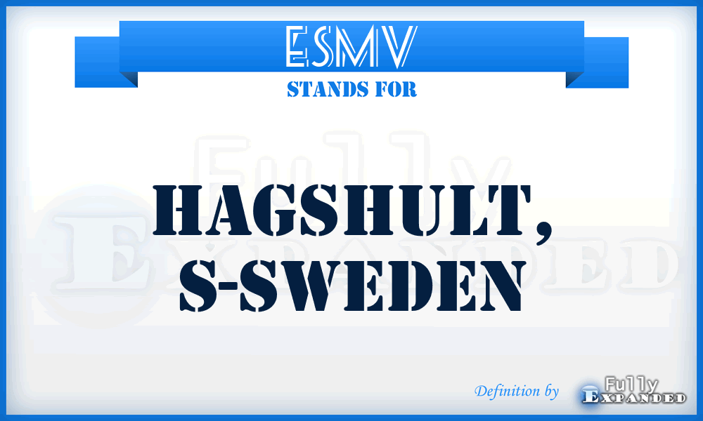 ESMV - Hagshult, S-Sweden