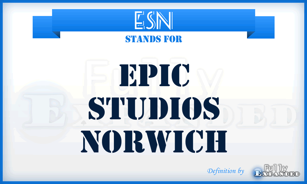 ESN - Epic Studios Norwich