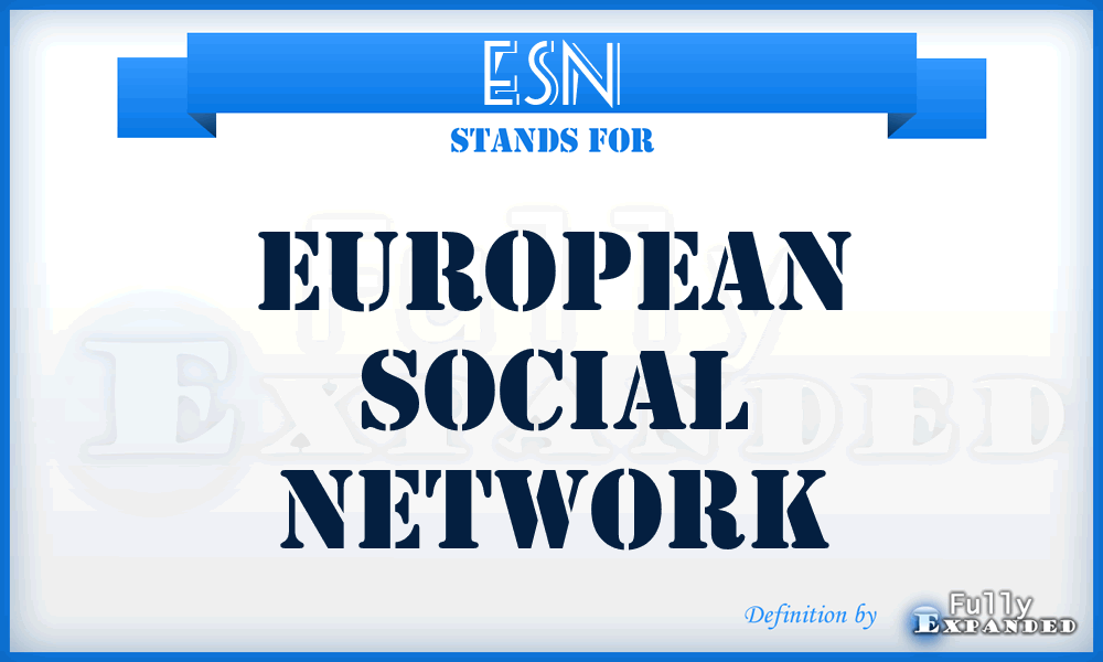 ESN - European Social Network