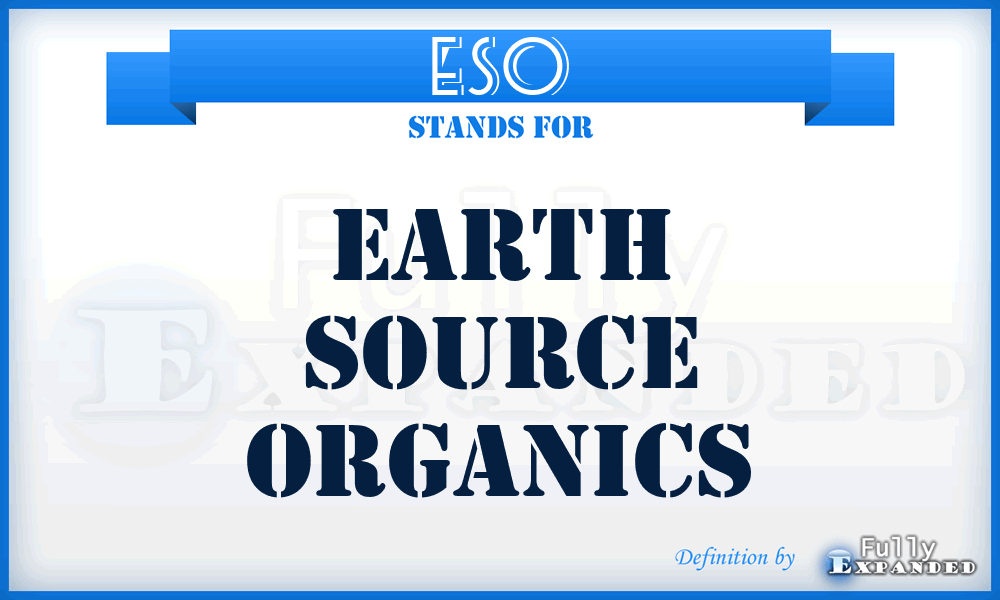 ESO - Earth Source Organics