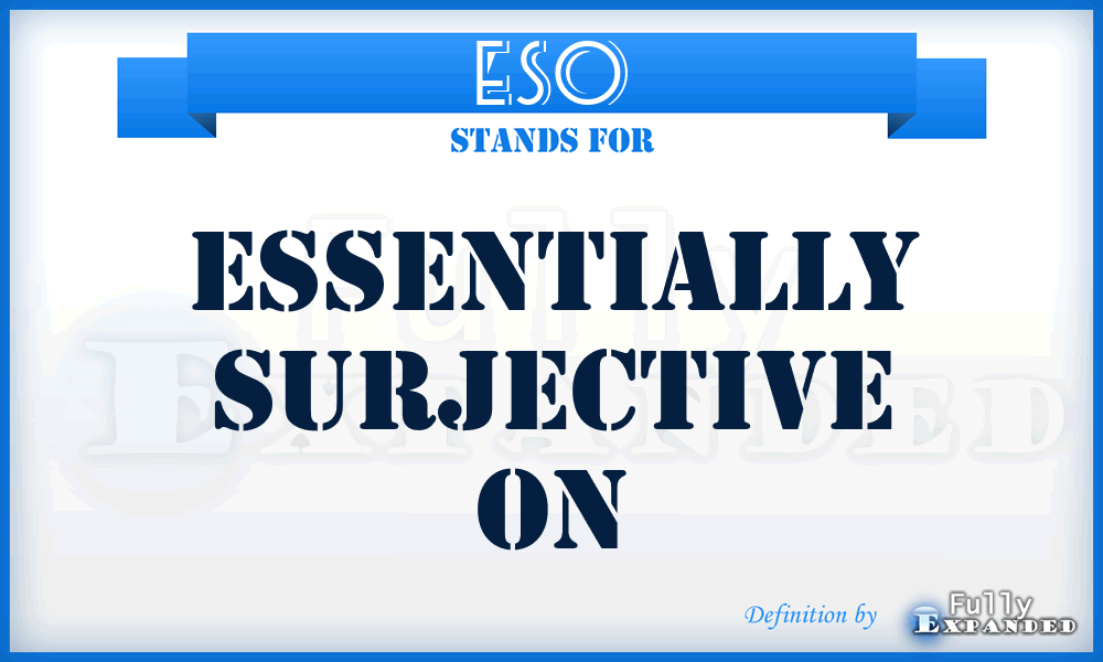 ESO - essentially surjective on