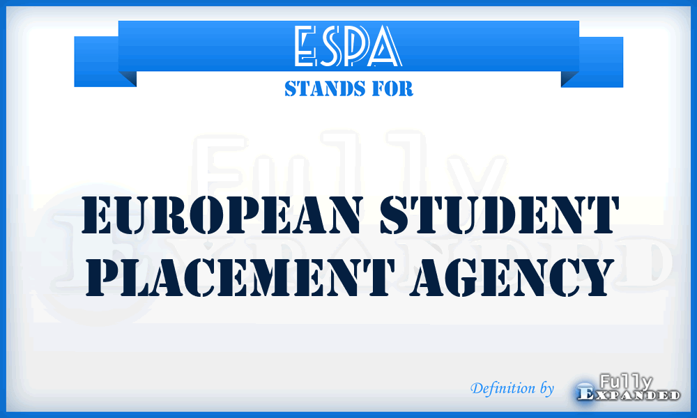 ESPA - European Student Placement Agency