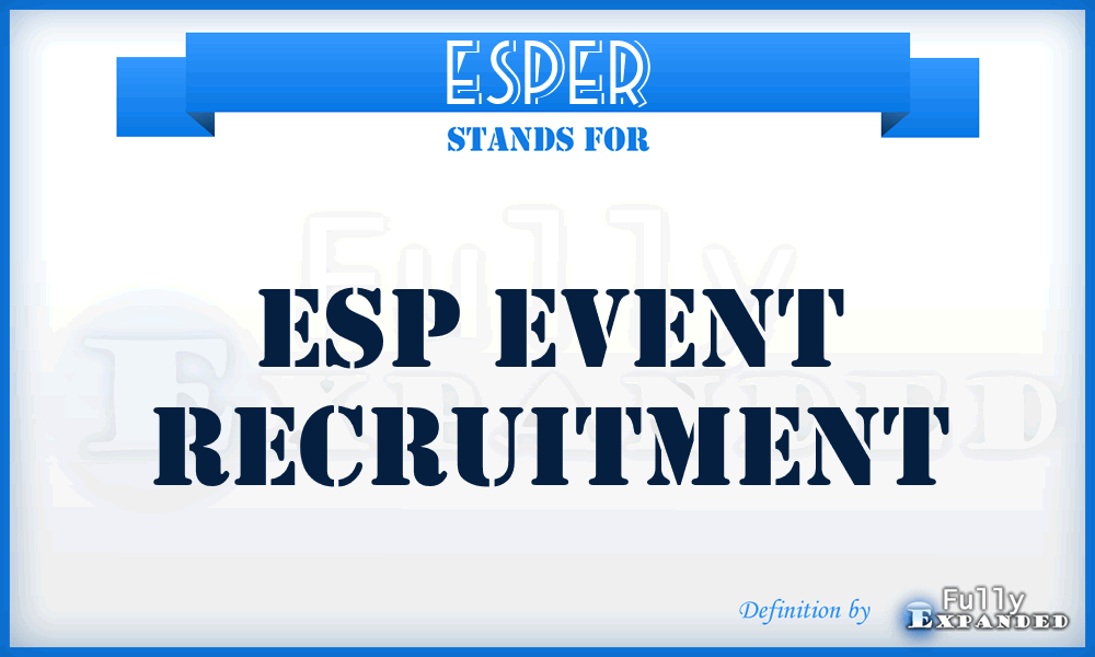 ESPER - ESP Event Recruitment