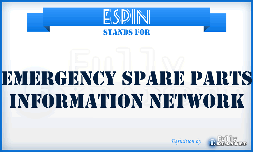 ESPIN - Emergency Spare Parts Information Network