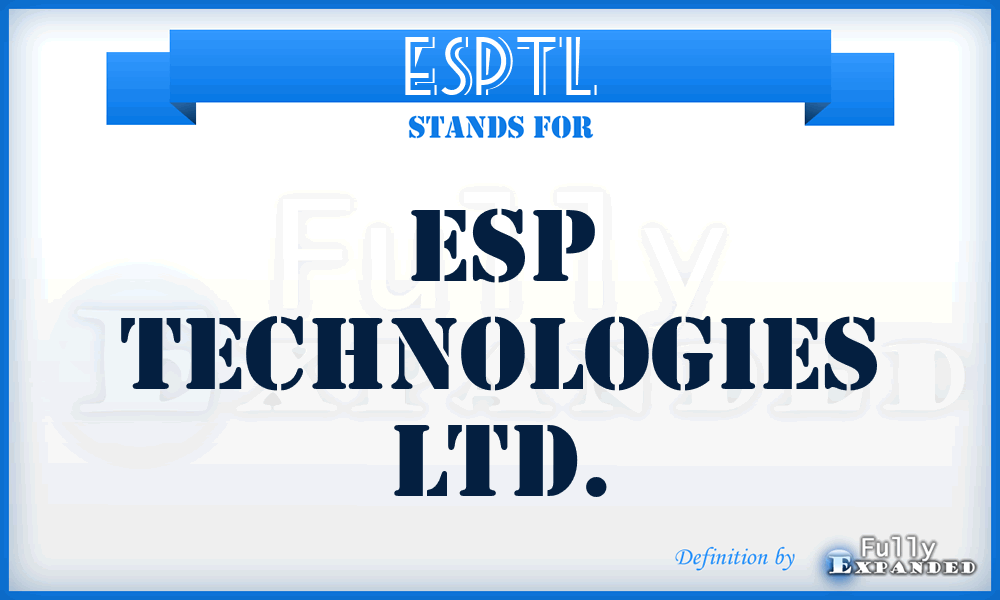 ESPTL - ESP Technologies Ltd.
