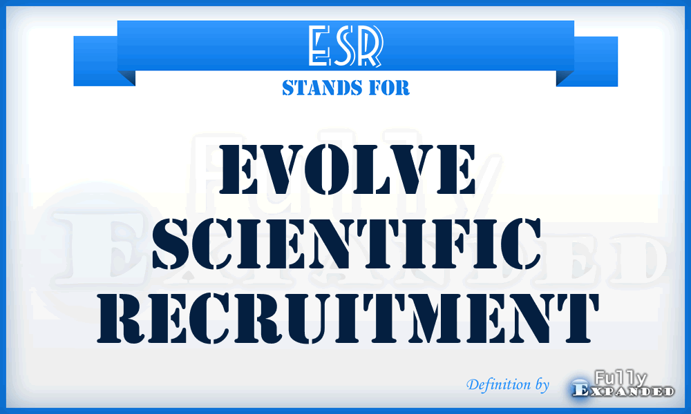 ESR - Evolve Scientific Recruitment