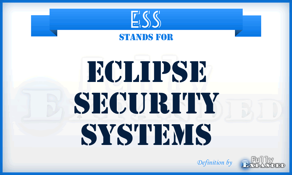 ESS - Eclipse Security Systems