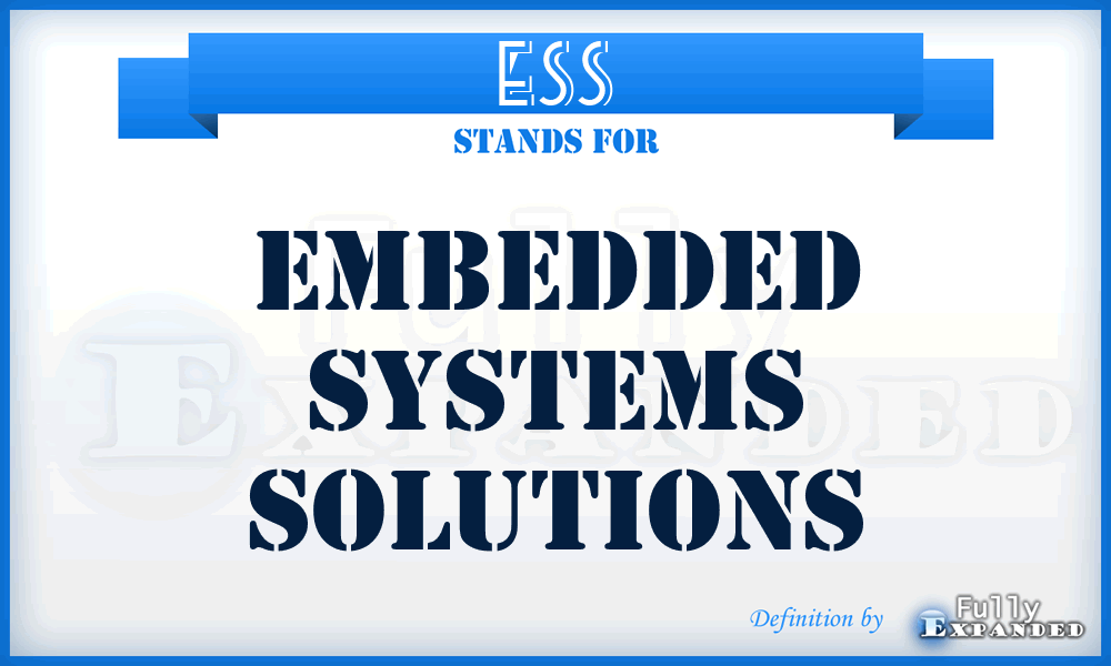ESS - Embedded Systems Solutions