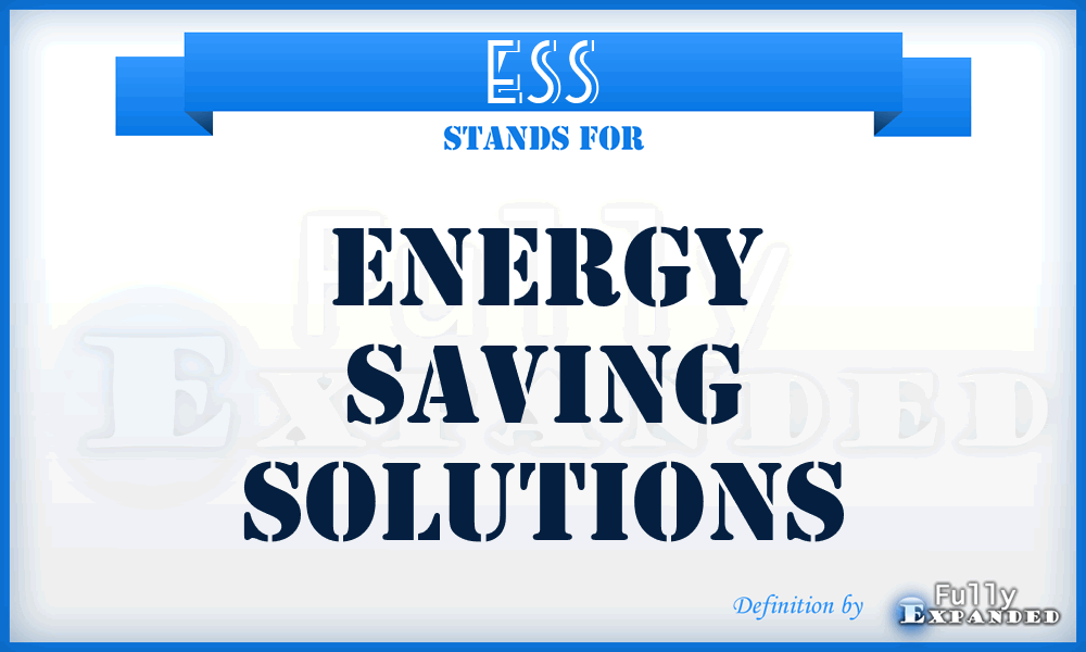 ESS - Energy Saving Solutions