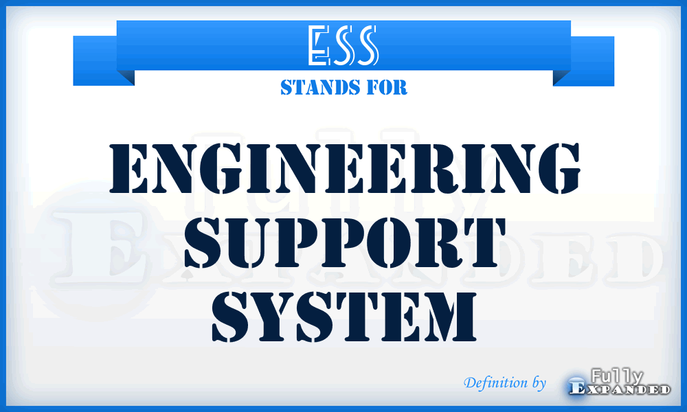 ESS - Engineering Support System