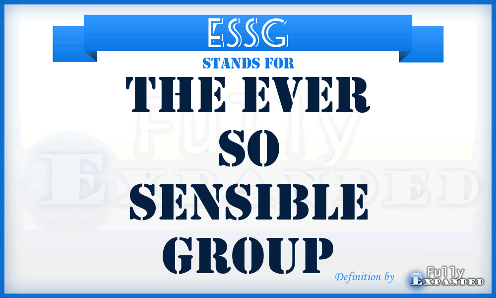 ESSG - The Ever So Sensible Group