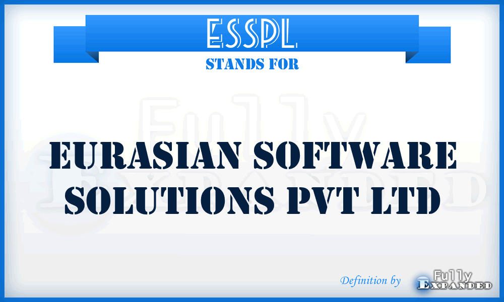 ESSPL - Eurasian Software Solutions Pvt Ltd