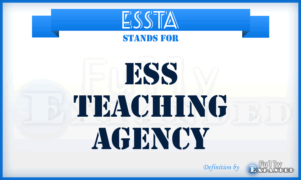 ESSTA - ESS Teaching Agency