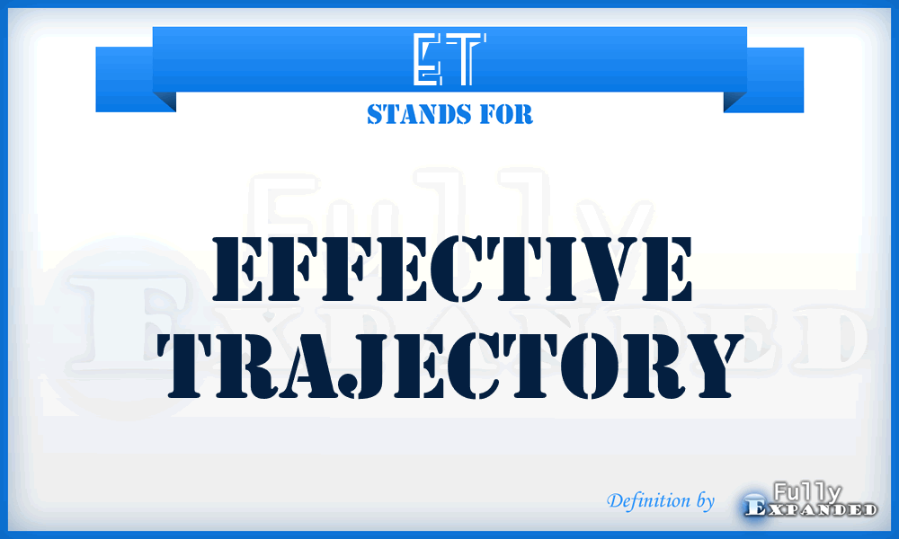 ET - Effective Trajectory